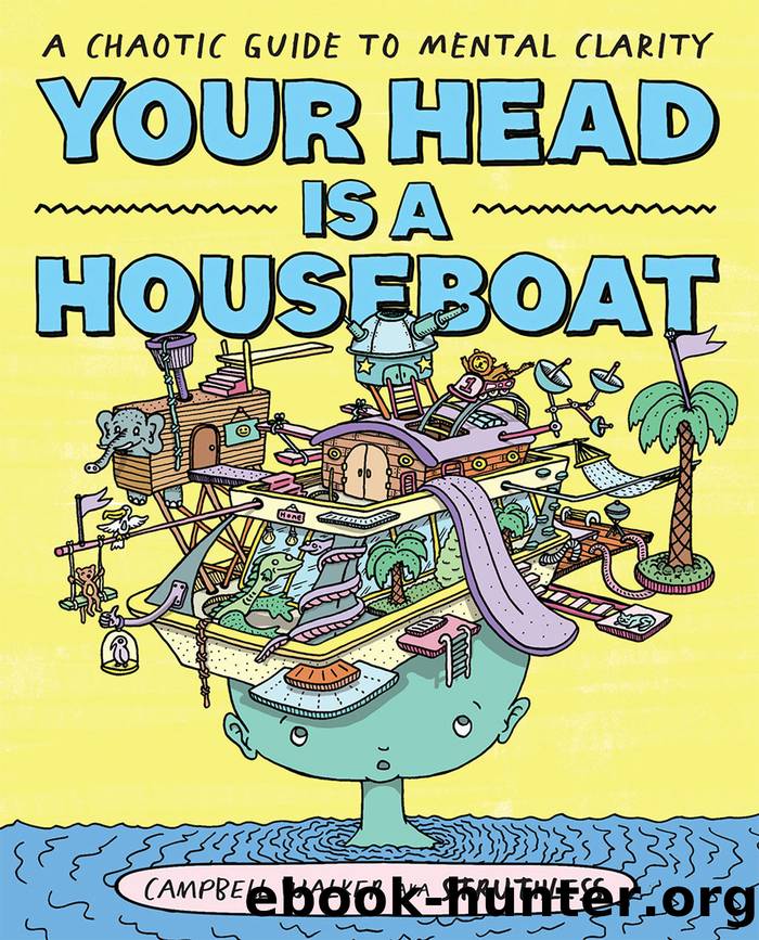 Your Head is a Houseboat by Campbell Walker
