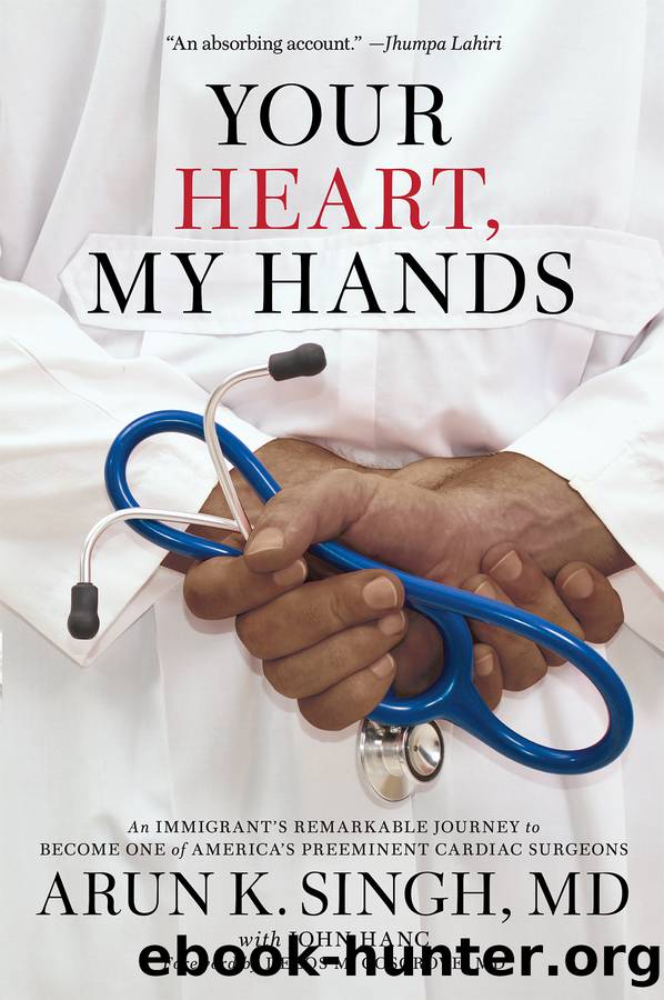 Your Heart, My Hands by Arun K Singh