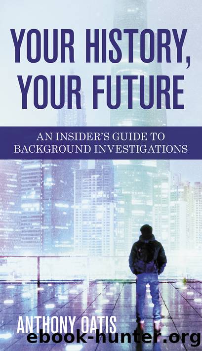 Your History, Your Future by Anthony Oatis