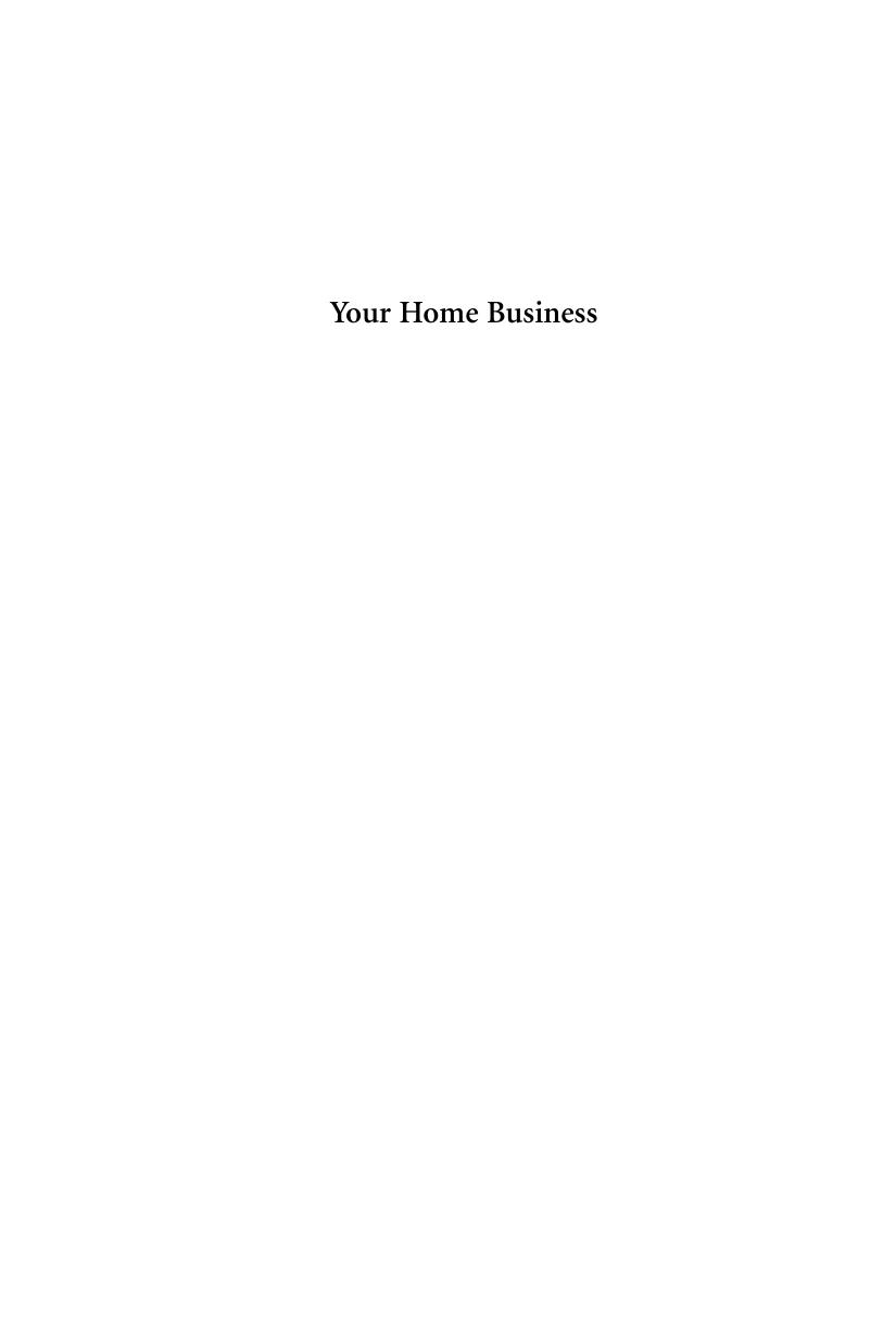 Your Home Business: Insights, strategies and start-up advice for aspiring entrepreneurs, 2nd edition by Helen Chryssides