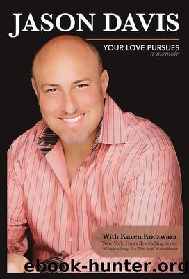 Your Love Pursues: A Memoir by Jason Davis