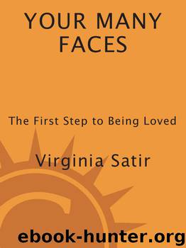 Your Many Faces by Virginia Satir