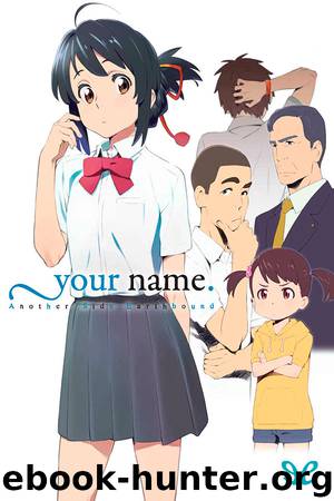 Your Name. Another Side: Earthbound by Makoto Shinkai