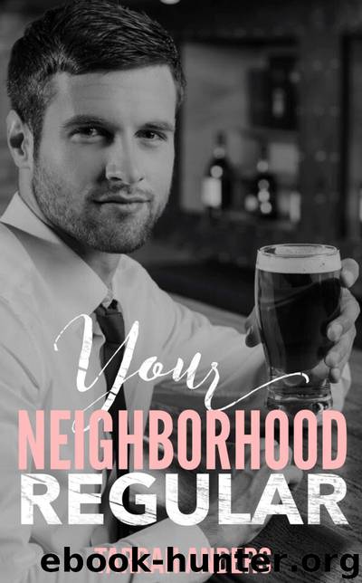 Your Neighborhood Regular: The Neighborhood #9 by Tarrah Anders
