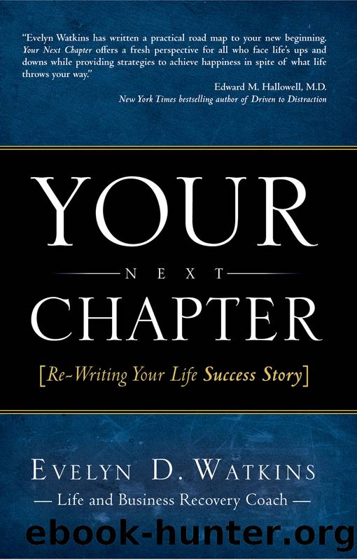 Your Next Chapter by Evelyn Watkins