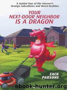 Your Next-Door Neighbor Is a Dragon by Zack Parsons