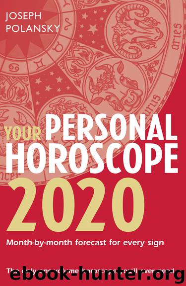 Your Personal Horoscope 2020 by Joseph Polansky
