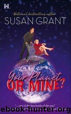 Your Planet or Mine? by Susan Grant