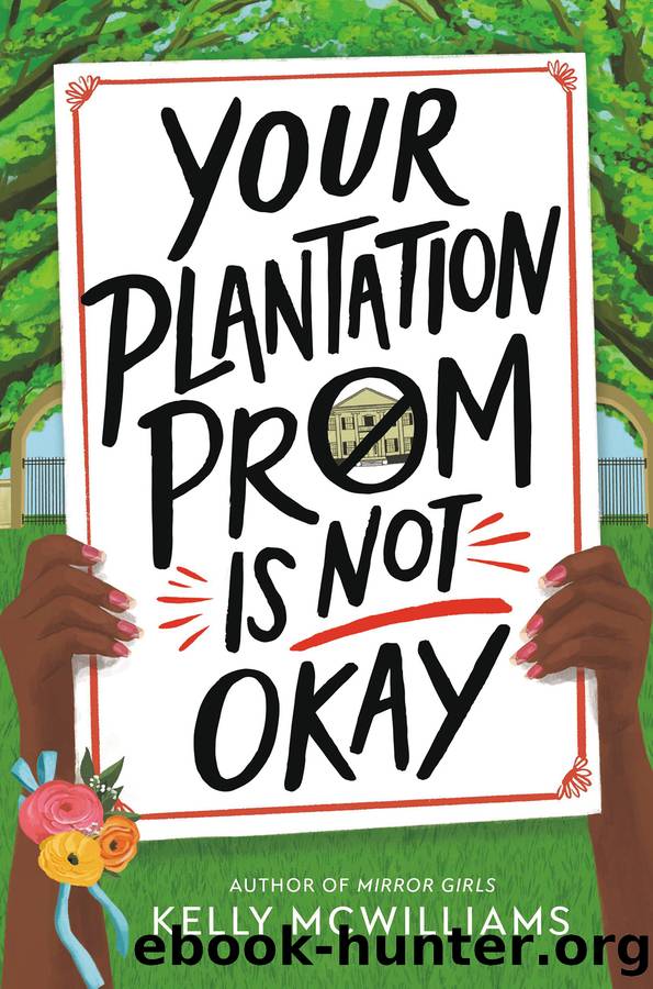 Your Plantation Prom Is Not Okay by Kelly McWilliams