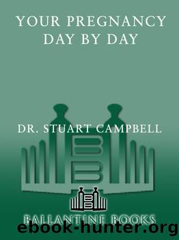 Your Pregnancy Day by Day by Stuart Campbell
