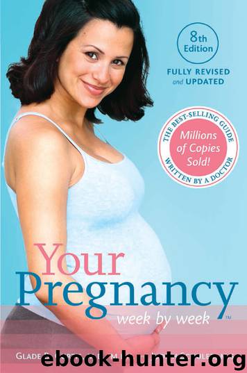 Your Pregnancy Week by Week by Glade B. Curtis