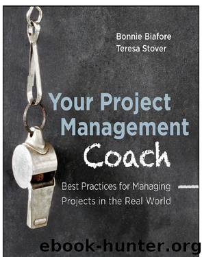 Your Project Management Coach by Bonnie Biafore & Teresa Stover