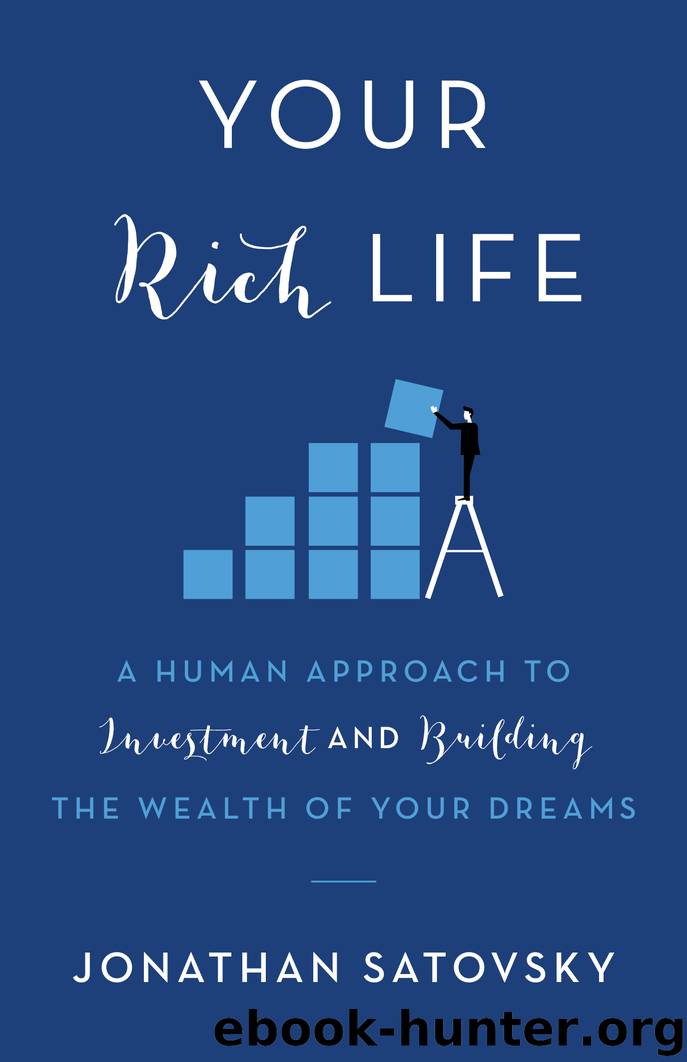 Your Rich Life by Jonathan Satovsky