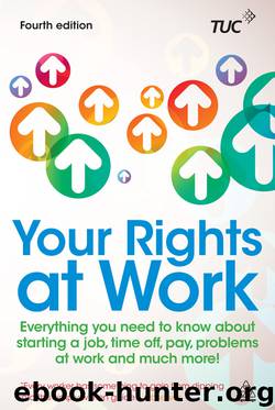 Your Rights at Work by The TUC
