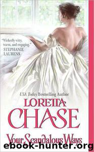 Your Scandalous Ways by Loretta Chase