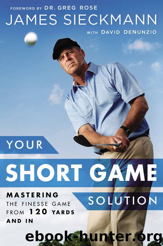 Your Short Game Solution by James Sieckmann