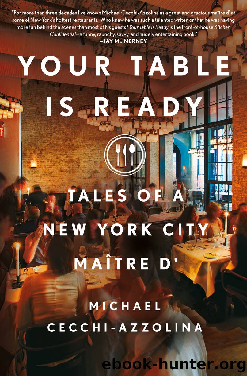 Your Table Is Ready by Michael Cecchi-Azzolina