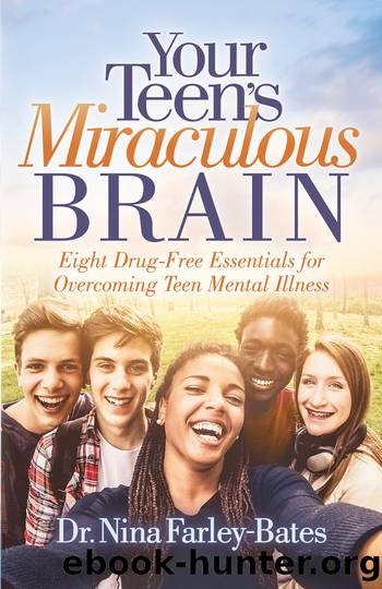 Your Teen's Miraculous Brain by Farley-Bates Nina;