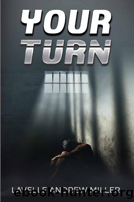 Your Turn by Lavelle Miller
