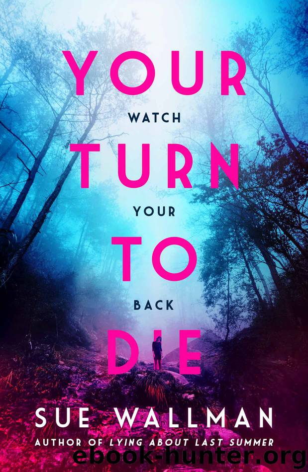 Your Turn to Die by Sue Wallman