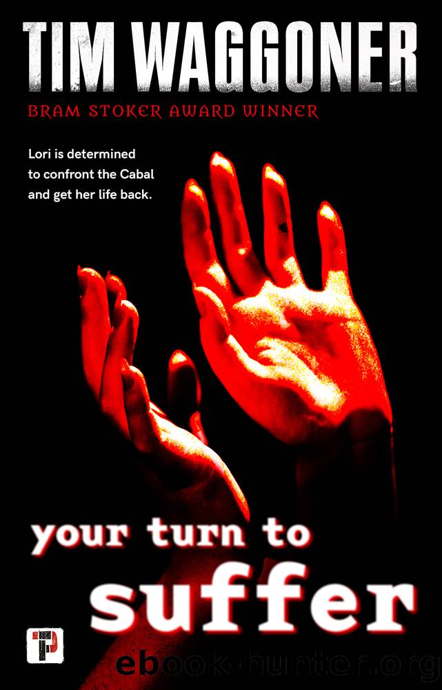 Your Turn to Suffer by Tim Waggoner