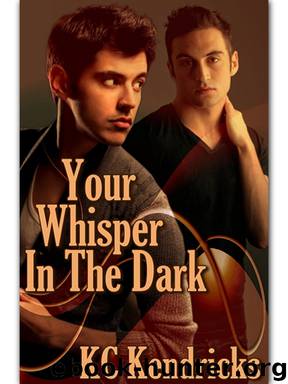 Your Whisper In The Dark by Kc Kendricks