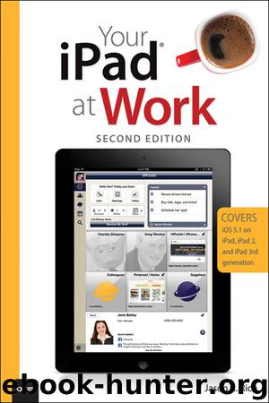 Your iPad® at Work, Second Edition (Andrew Dearman's Library) by Jason R. Rich
