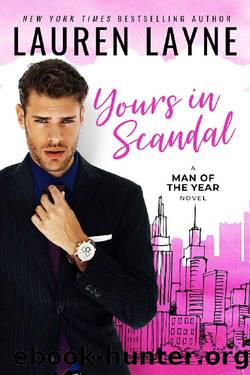 Yours In Scandal (Man of the Year) by Lauren Layne