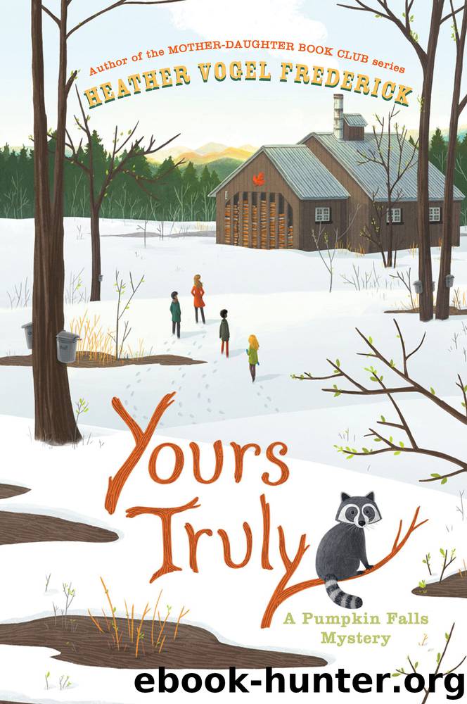 Yours Truly by Heather Vogel Frederick