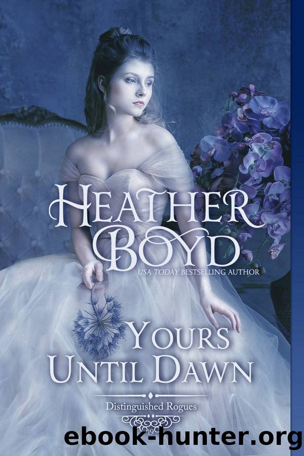 Yours Until Dawn by Heather Boyd