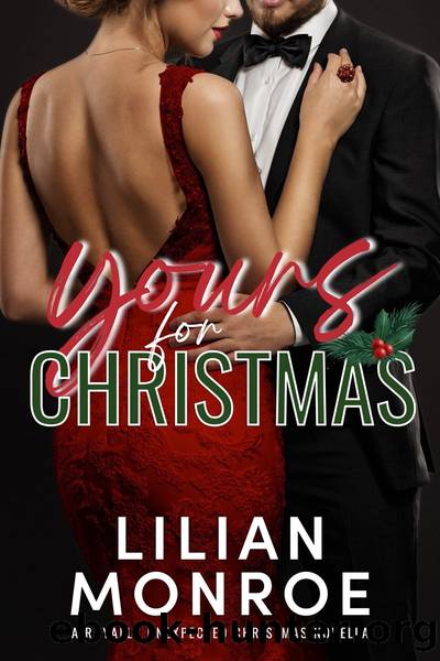 Yours for Christmas by Lilian Monroe