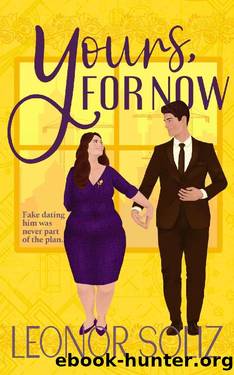 Yours, For Now: A Fake Dating, Plus Size Romance (Cozy Latine Billionaires Book 1) by Leonor Soliz