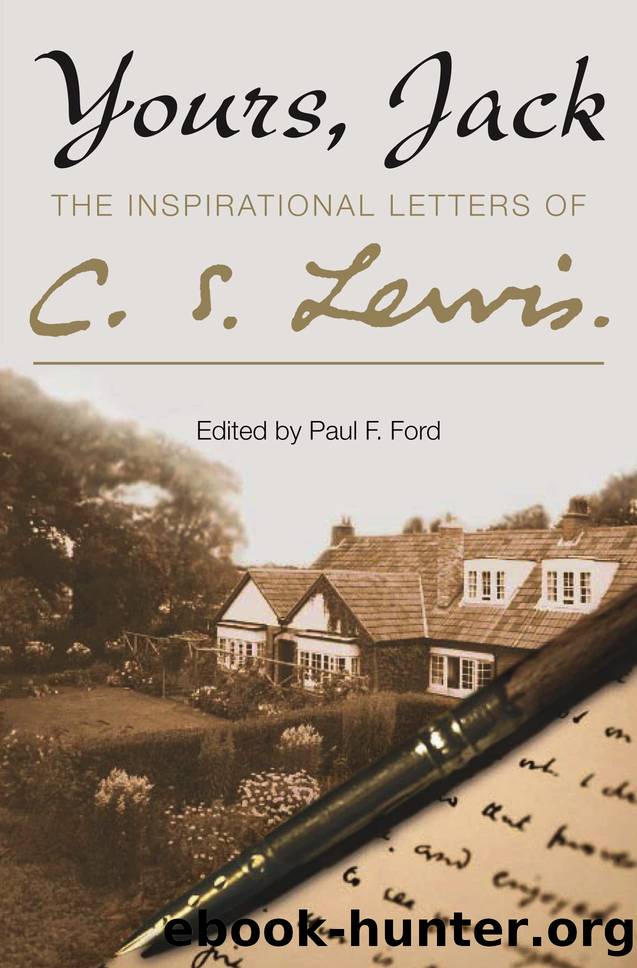 Yours, Jack by Lewis C. S