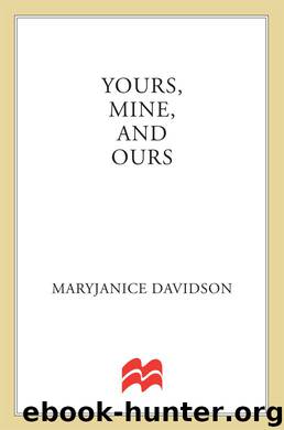 Yours, Mine, and Ours by MaryJanice Davidson