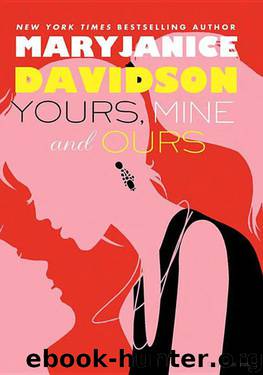 Yours, Mine, and Ours by Maryjanice Davidson