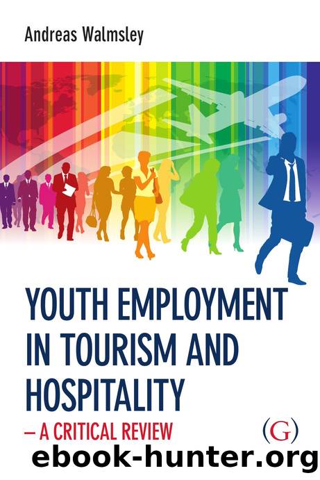 Youth Employment in Tourism and Hospitality by Andreas Walmsley
