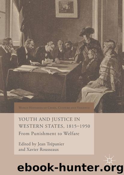 Youth and Justice in Western States, 1815-1950 by Jean Trépanier & Xavier Rousseaux