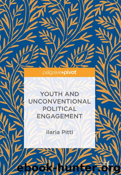 Youth and Unconventional Political Engagement by Ilaria Pitti