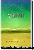 Youth by Isaac Asimov