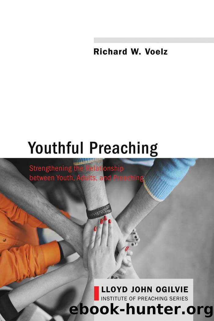 Youthful Preaching by Richard W. Voelz