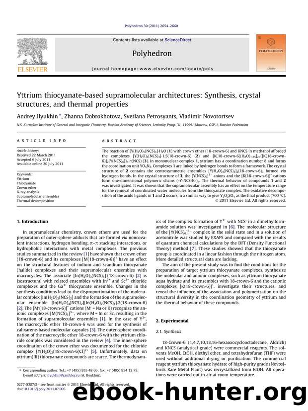 Yttrium thiocyanate-based supramolecular architectures: Synthesis, crystal structures, and thermal properties by Andrey Ilyukhin & Zhanna Dobrokhotova & Svetlana Petrosyants & Vladimir Novotortsev