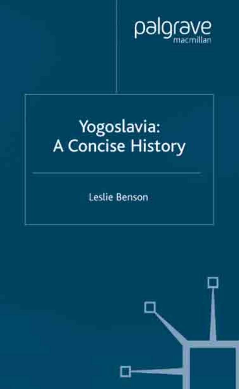 Yugoslavia A Concise History by Unknown