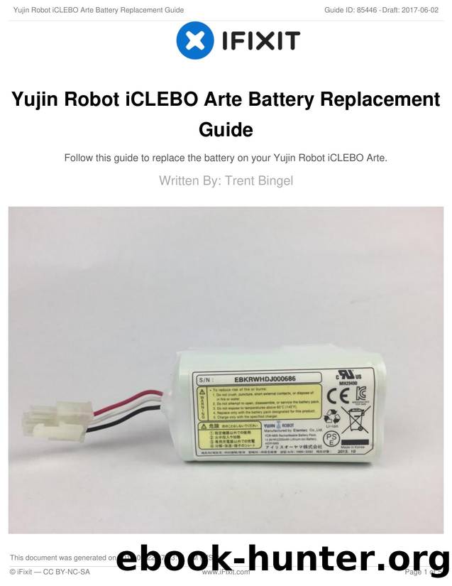 Yujin Robot iCLEBO Arte Battery Replacement Guide by Unknown