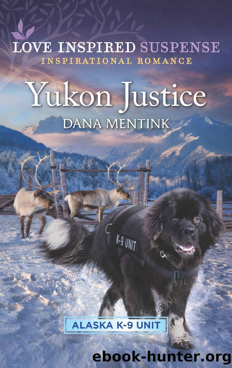 Yukon Justice by Dana Mentink