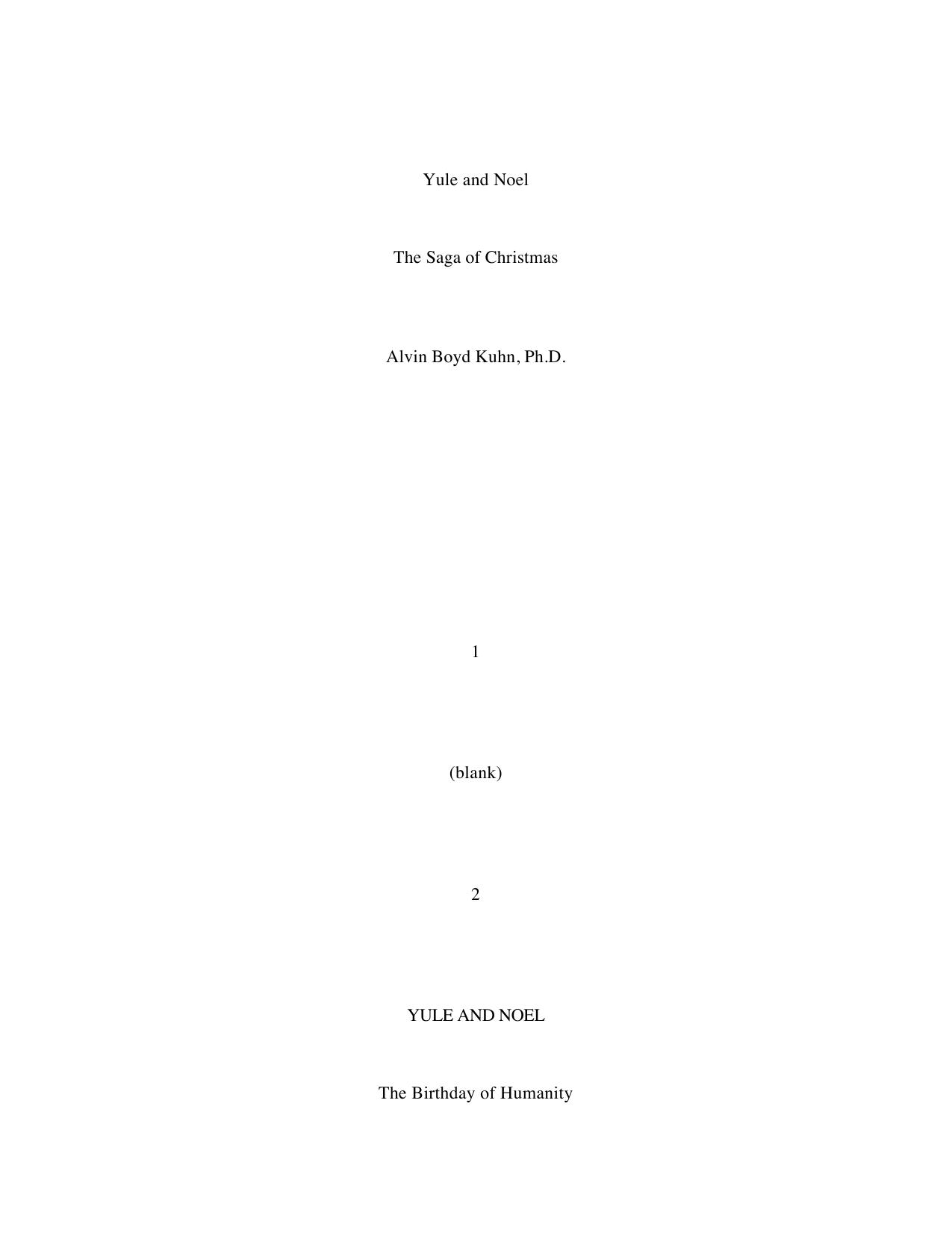 Yule and Noel - The Saga of Christmas Alvin Boyd Kuhn by Sevan