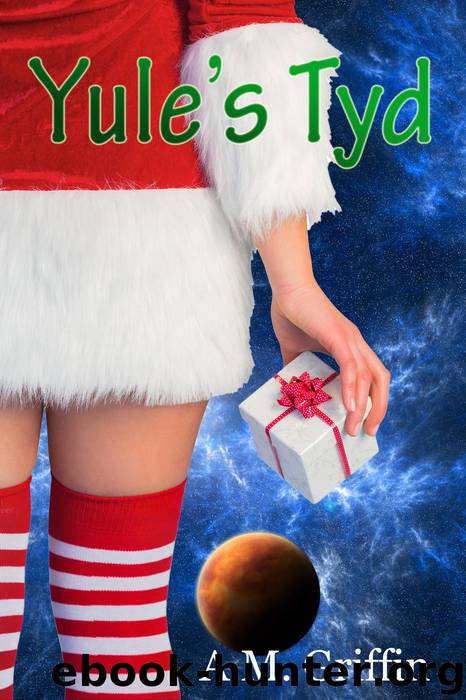 Yule's Tyd by A.M. Griffin