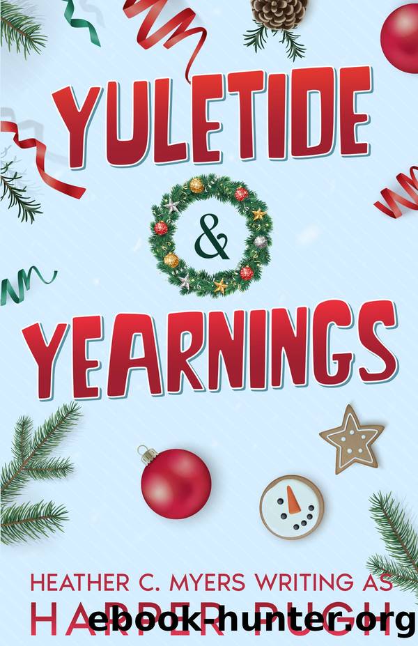 Yuletide & Yearnings by Harper Pugh & Heather C. Myers