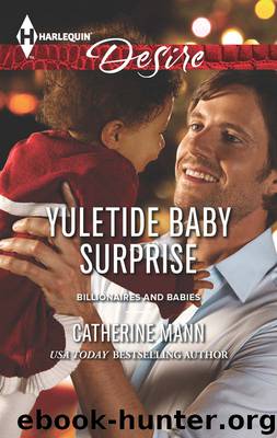 Yuletide Baby Surprise by Catherine Mann