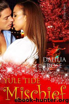 Yuletide Mischief by Rose Dahlia