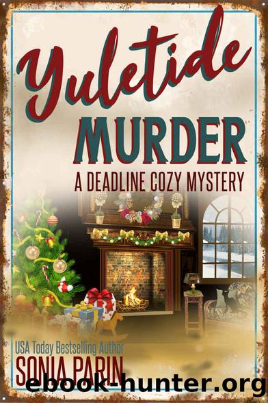 Yuletide Murder (A Deadline Cozy Mystery Book 10) by Sonia Parin